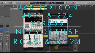 UAD Lexicon 480/224 vs NI/Softube RC48/24 REVERB SHOOTOUT! screenshot 5
