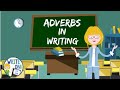 Understanding Adverbs in Writing