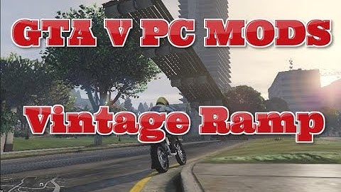 GTA V PC MODS-VintageRamp for Menyoo
