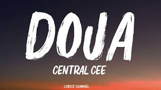 Central Cee - Doja (Lyrics) "How can I be homophobic? My bitch is gay"