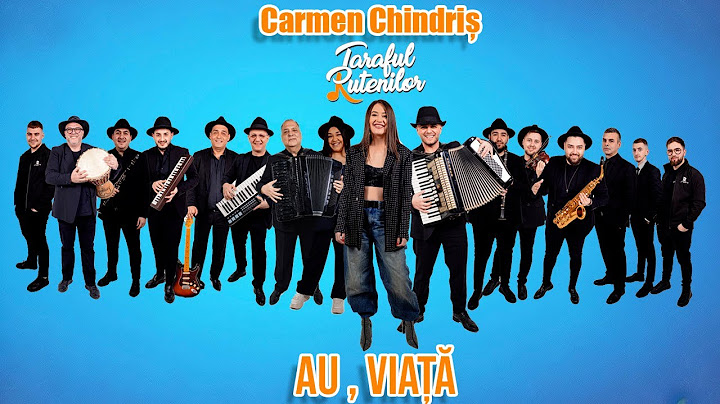 Taraful Rutenilor și Carmen Chindriș - Au, viață (Official Video) Muzica LIVE