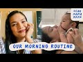 Morning Routine with My Newborn Baby | Dear MamaMeme