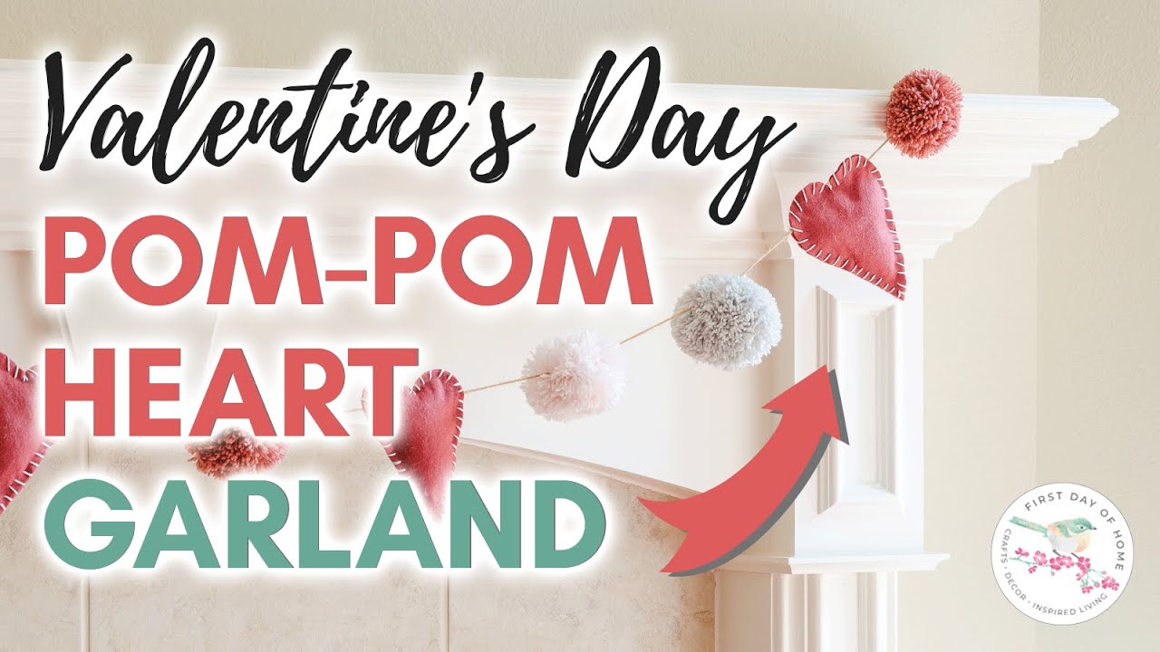 DIY Valentine's Day Pom Pom Garland 