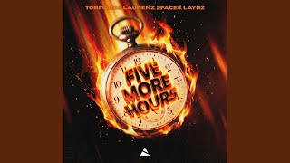 Five More Hours (Techno Version)