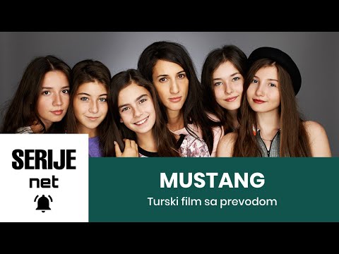 Mustang  - Turski film sa prevodom