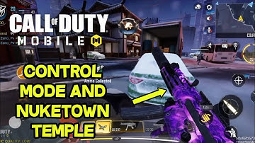 CONTROL MODE AND NUKETOWN TEMPLE MAP GAMEPLAY | Call of Duty: Mobile
