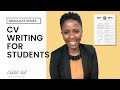 How to WRITE a CV: For students and graduates in 2021