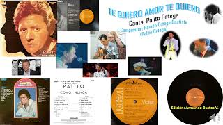 TE QUIERO AMOR TE QUIERO – Canta el argentino Palito Ortega en 1970.