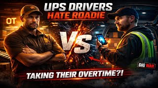 Why UPS Drivers HATE Roadie Gig Drivers (The Truth Nobody Says Out Loud)
