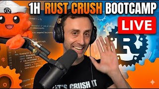 Rust Crush Bootcamp for beginners
