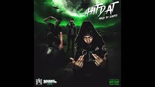 BANGFIT - HIT DAT FT. @bombaby41k & @dsdopeboyz (OFFICIAL AUDIO)