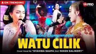 Syahiba Saufa & Niken Salindry - Watu Cilik  || Watu cilik jenenge krikil||