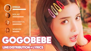 MAMAMOO - gogobebe (Line Distribution + Lyrics Color Coded) PATREON REQUESTED
