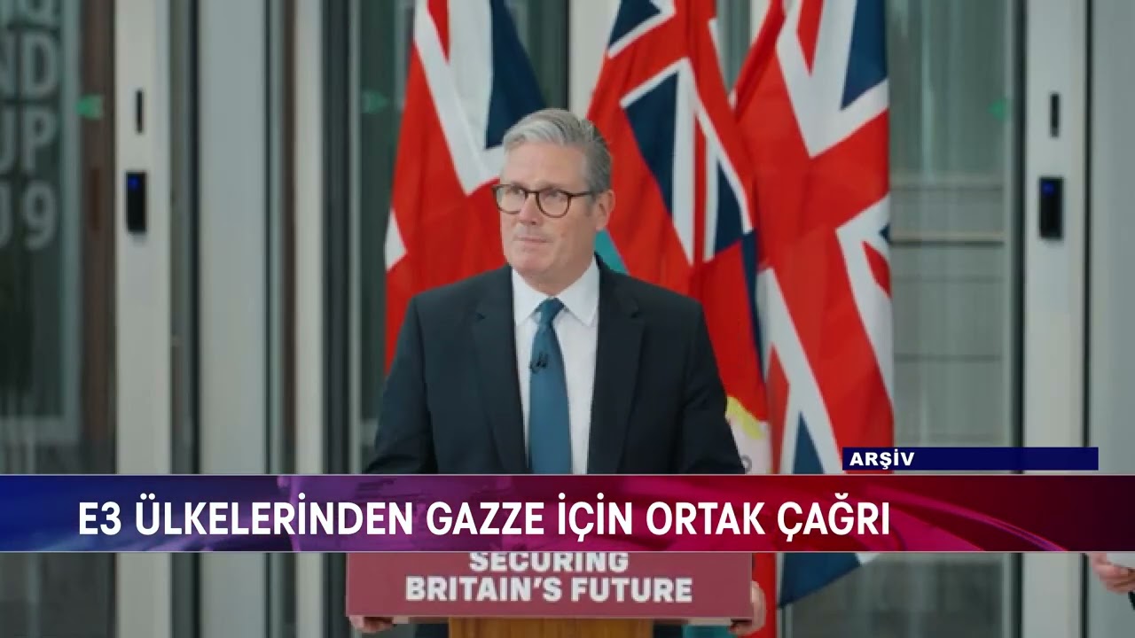 E3 ÜLKELERİNDEN GAZZE İÇİN ORTAK ÇAĞRI