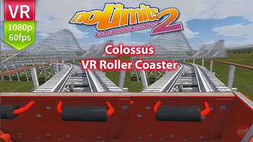Colossus 3D SBS VR Roller Coaster - nolimits 2 Roller Coaster HTC Vive and Oculus Rift