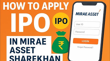 How to apply for an IPO from Mirae Asset  sharekhan