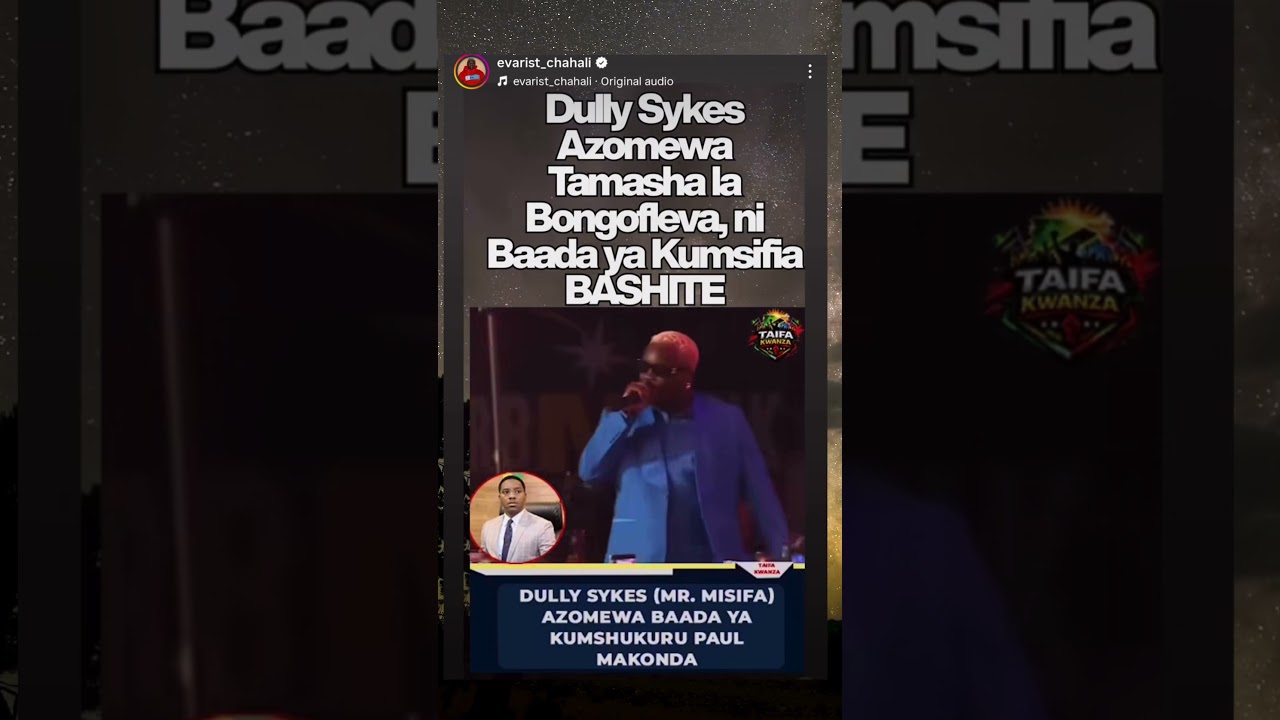 DULLY SYKES Nae Azomewa Tamasha la Bongofleva, ni Baada ya Kumshukuru BASHITE 😄