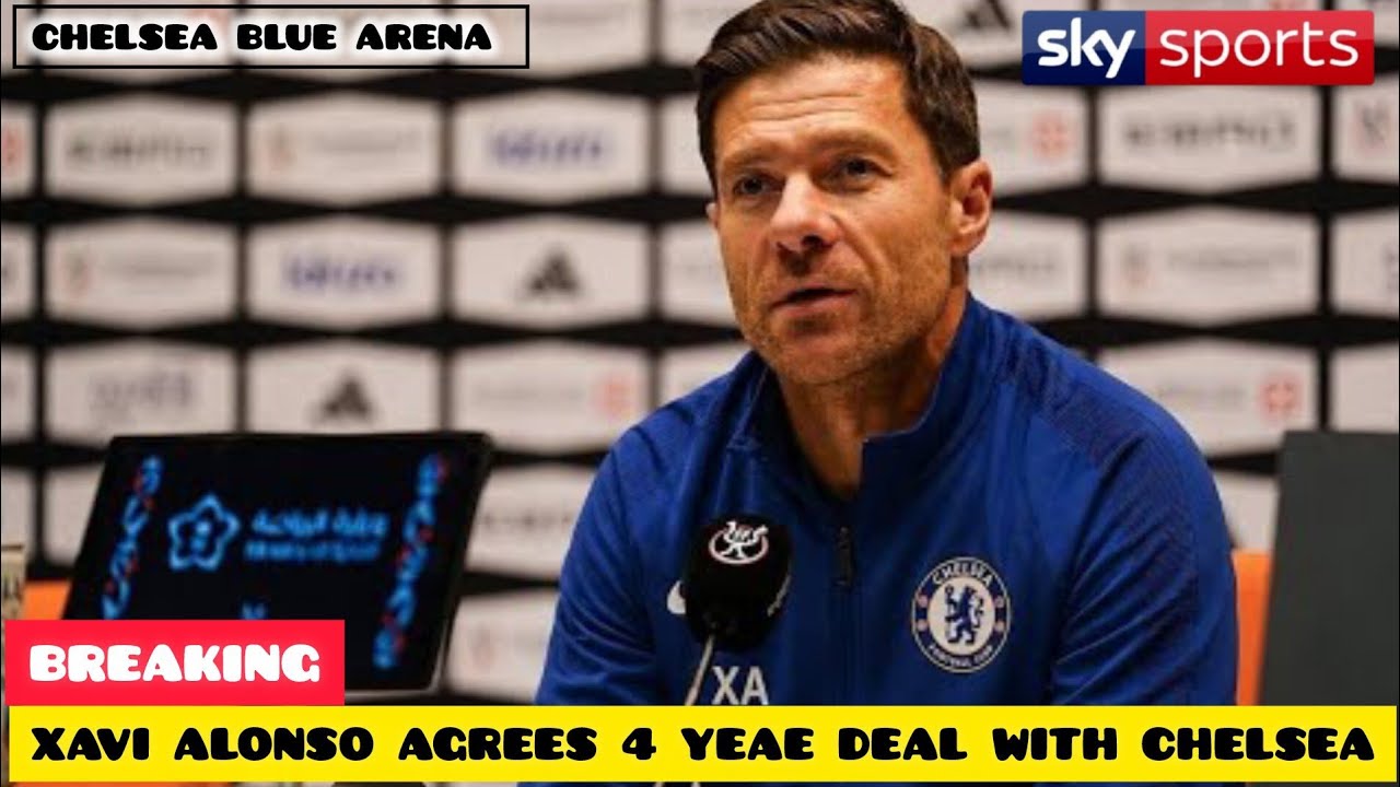 BREAKING: XAVI ALONSO AGREES 4-YEAR CHELSEA DEAL! STAMFORD BRIDGE SET ...