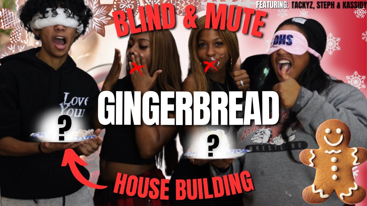 Blind & Mute Gingerbread House Building (ft. Tackyz, Steph, & Kassidy)