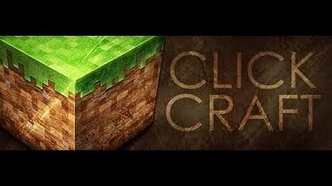 Minecraft Server ClickCraft