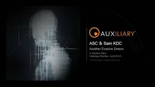 ASC & Sam KDC - Another Evasive Dream