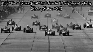 1959 United States Grand Prix: Formula 1’s Only Race at Sebring (Racing Stories #56) by Ian The Motorsports Man 291 views 2 months ago 10 minutes, 39 seconds