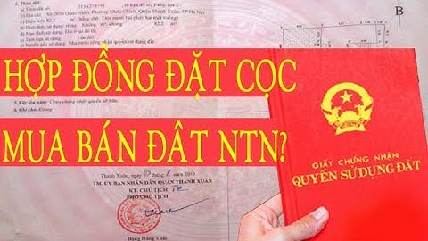 Hướng Dẫn Lập Hợp Đồng Đặt Cọc Mua Bán Nhà Đất