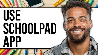 How to Use Schoolpad App 2025 - Easy Guide screenshot 2