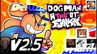 FNF: Dog Man: A Tale of Funkin (V2.5) (Friday Night Funkin Vs. DogMan V3 Early Access) (FNF Mod)