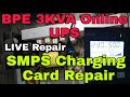 Charging SMPS Live Repair( Online UPS 3KVA)... Advance Repairing Techniques.