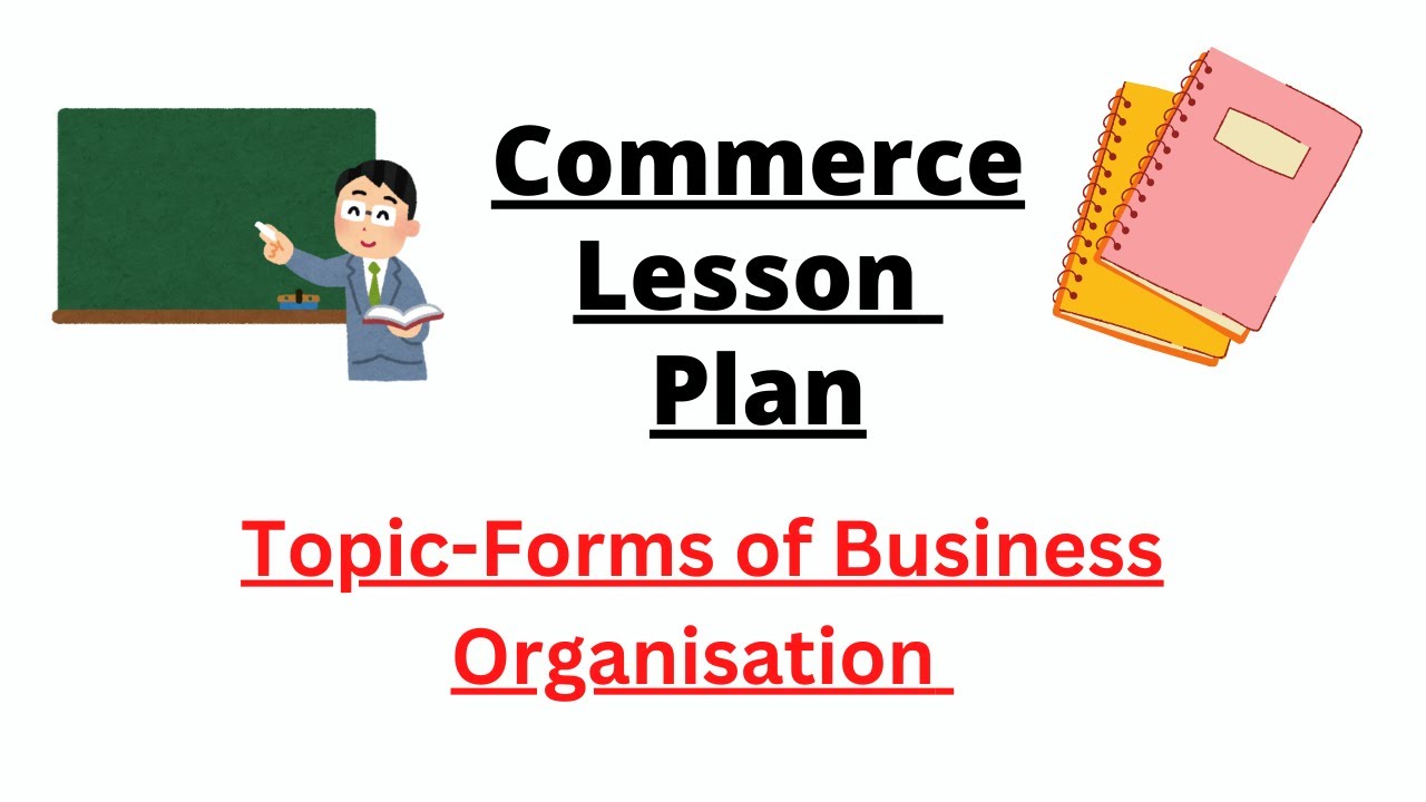 Lessons For Commerce Commerce Lesson Plan #lessonplan #lessonplanforteachers # ...