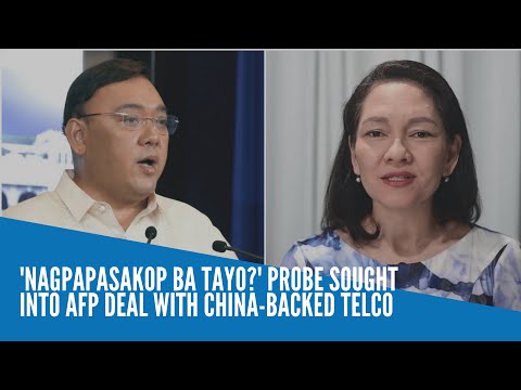 ‘Nagpapasakop ba tayo?’ Probe sought into AFP deal with China-backed Dito