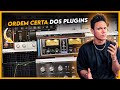 ORDEM CERTA DOS PLUGINS NA MIXAGEM - GUIA PARA HOME STUDIO