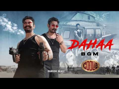 DAHAA Theme Song - Dahaa Bgm Song | Coolie ||