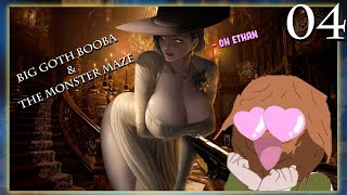 BIG GOTH BOOBA'S AFTER US - RESIDENT EVIL VILLAGE PART 4 - Big Goth Milky & The Monster Maze!!