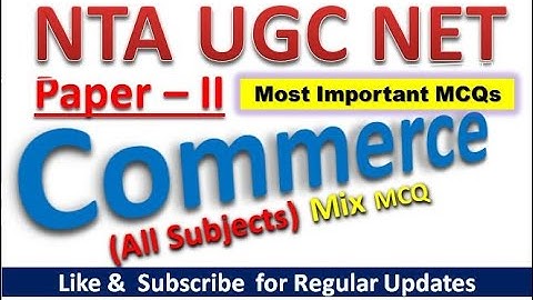 UGC NET PAPER 2 Commerce Important MCQ | Commerce MCQ 2023 | Accounts objective | commerce objective