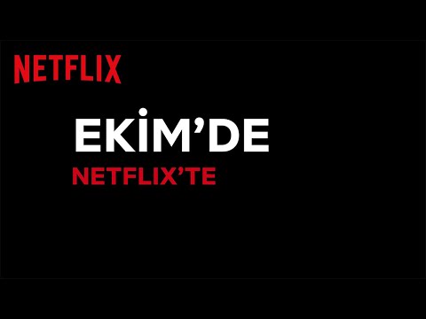 Ekim Ayında Netflix Türkiye’de Hangi İçerikler Olacak?  