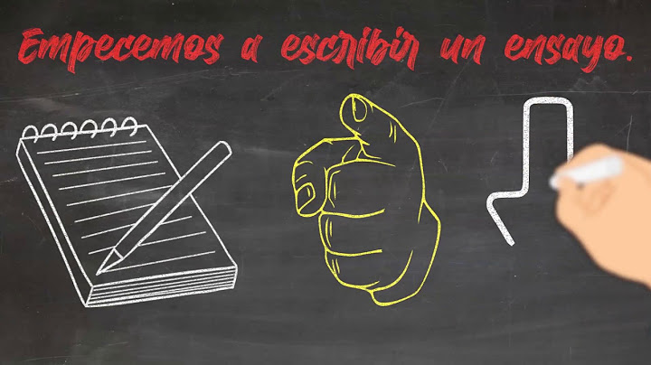 ¿Cómo escribir un ensayo?