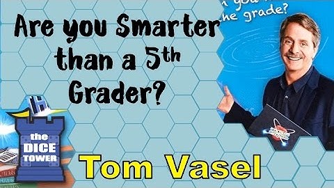Are You Smarter than a Fifth Grader? Board Game Review - with Tom Vasel