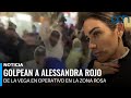 Golpean a Alessandra Rojo de la Vega en operativo en la Zona Rosa