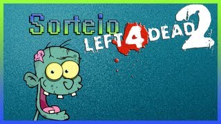 Sorteio Left 4 Dead 2 - Live Stream