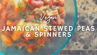 Jamaican Stewed Peas and Spinners | Vegan \& Gluten-Free | Korenn Rachelle