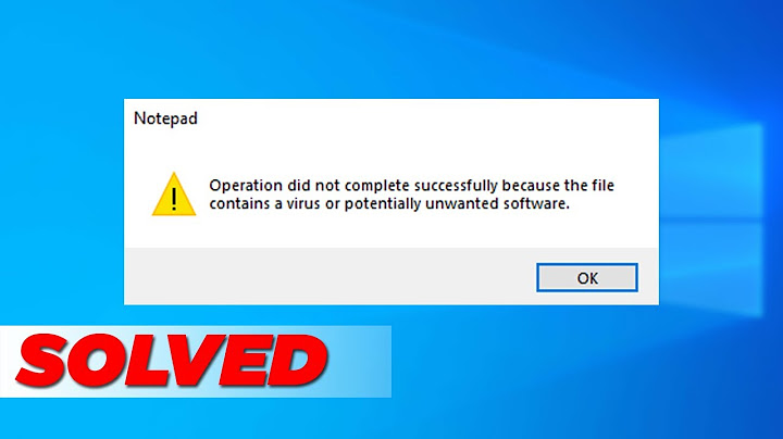 Lỗi setup exe operation did not completed successfully năm 2024