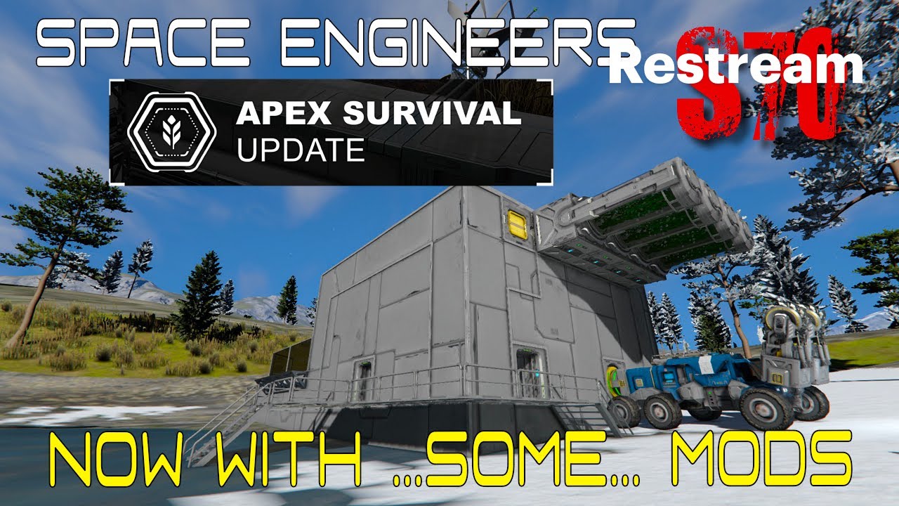Space Engineers Apex Survival | Tonight we Definitely get to space ...