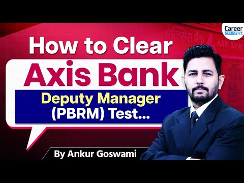 Axis Bank Deputy Manager 2025 | Complete Guide to Crack the Exam