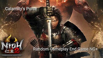 Nioh 2 Remastered - Calamity