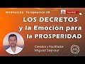 LOS DECRETOS Y LA EMOCIÓN PARA LA PROSPERIDAD   Meditación Coaching Terapéutica 20