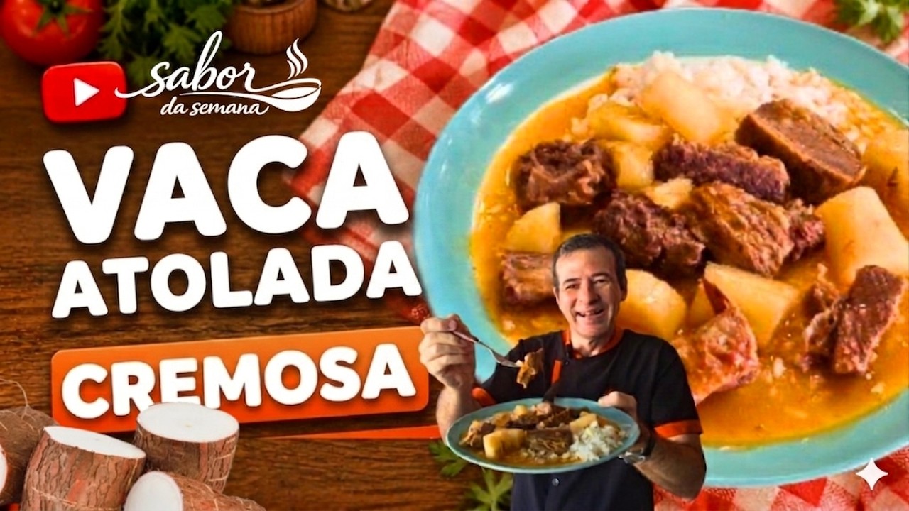 Vaca Atolada cremosa - Sabor da Semana