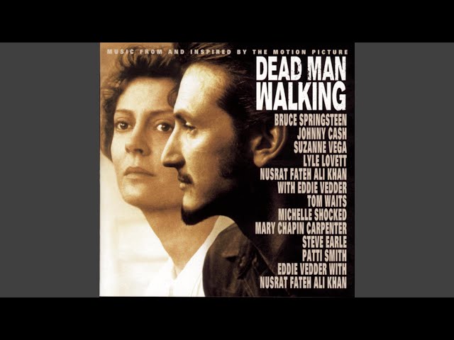 Dead Man Walkin' (from 