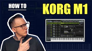 Korg M1 Tutorial - Everything You Need To Know